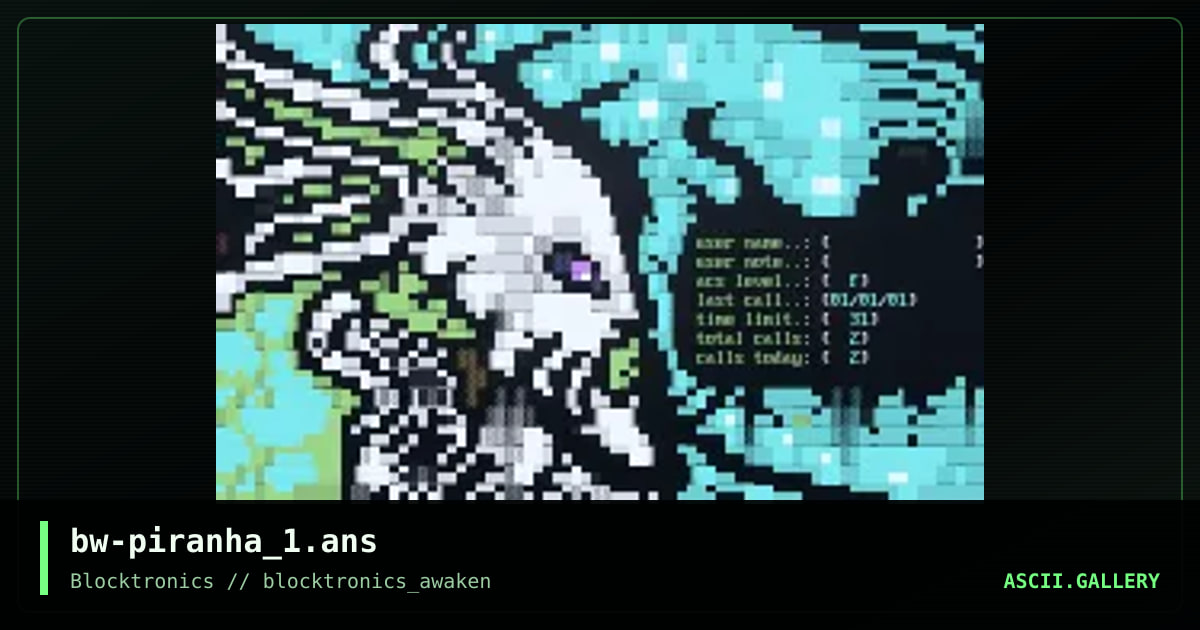 bw-piranha_1.ans, by binary walker, 2013