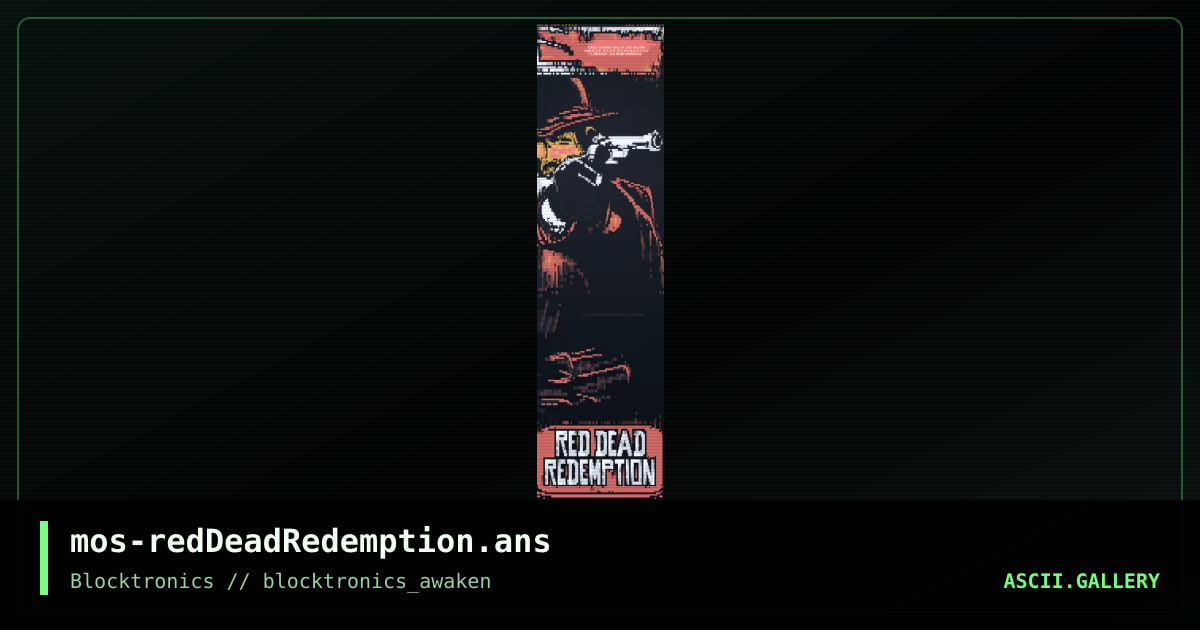 mos-redDeadRedemption.ans, by stone the crow, 2013