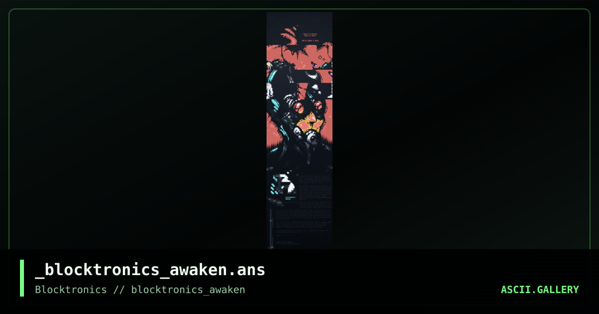 _blocktronics_awaken.ans, by enzo, 2013