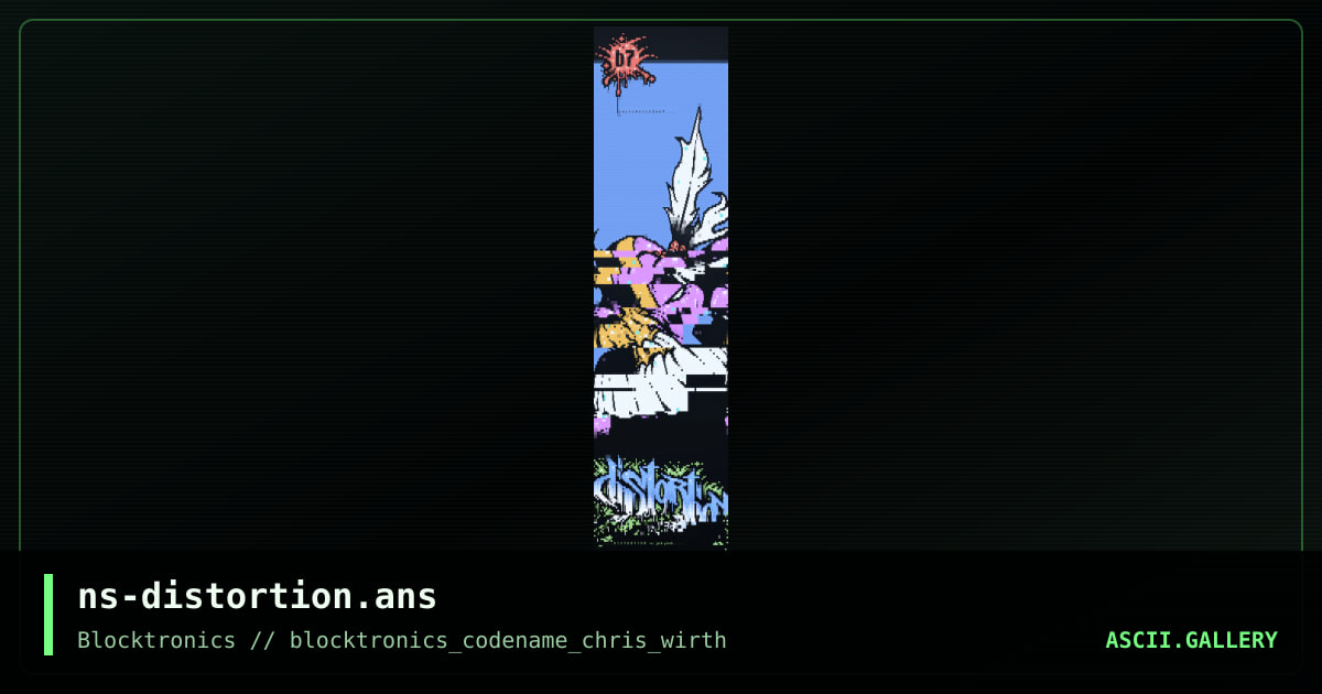 ns-distortion.ans, by ansichrist, 2009