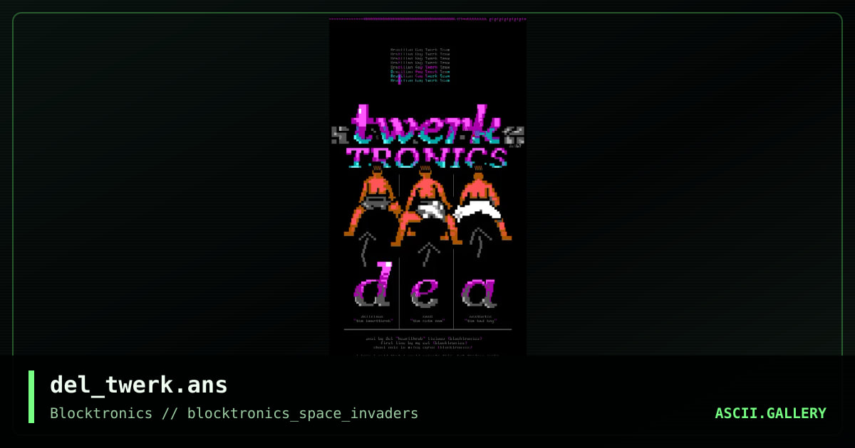 Twerktronics, by delicious, 2013