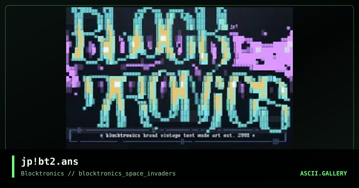 blocktronics!, by jack phlash, 2013