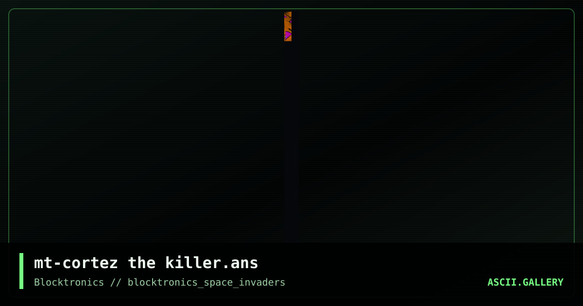 mt-cortez the killer.ans, by misfit, 2013