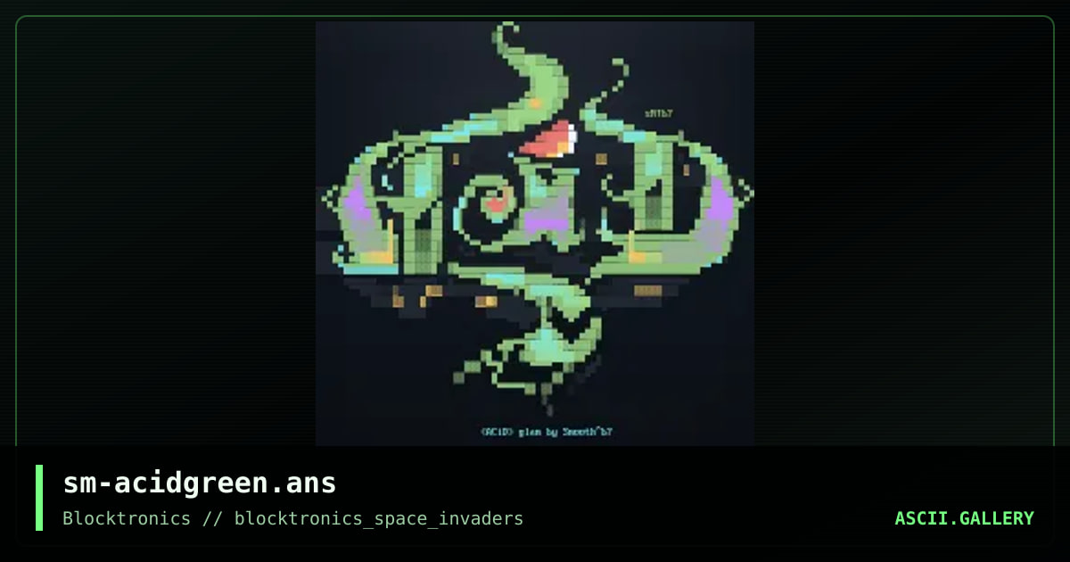 sm-acidgreen.ans, by smooth, 2013
