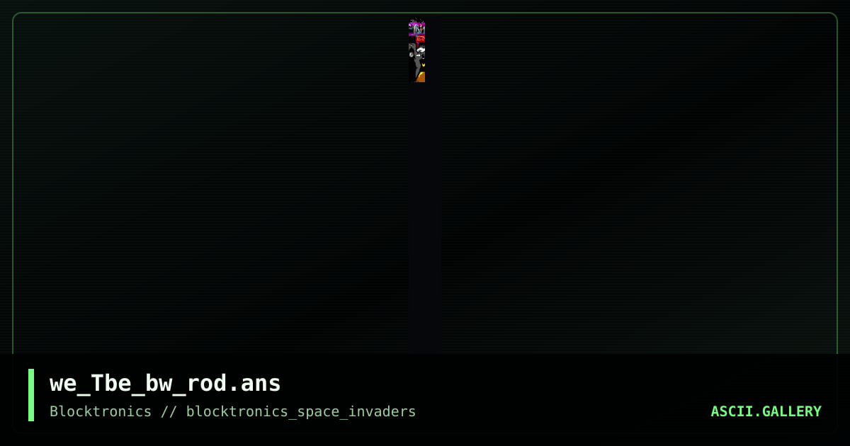 we_Tbe_bw_rod.ans, by binary walker, 2013