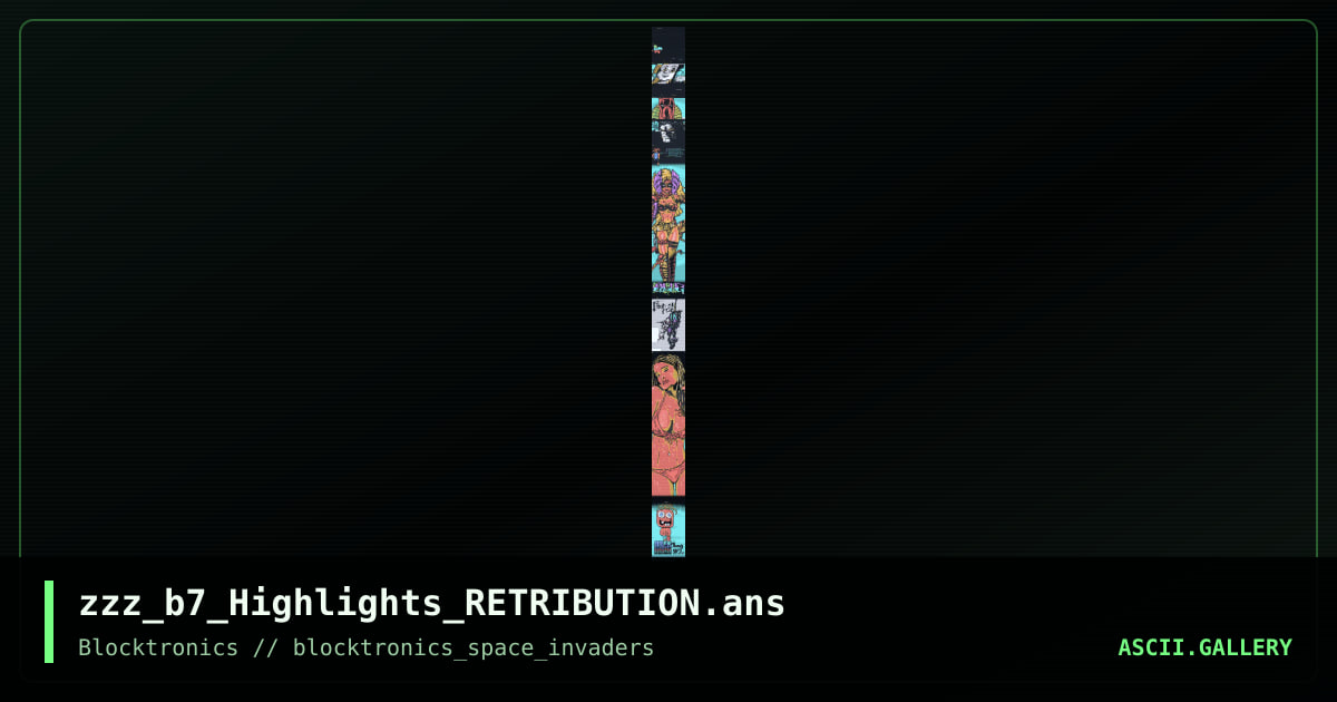 zzz_b7_Highlights_RETRIBUTION.ans, by retribution, 2013