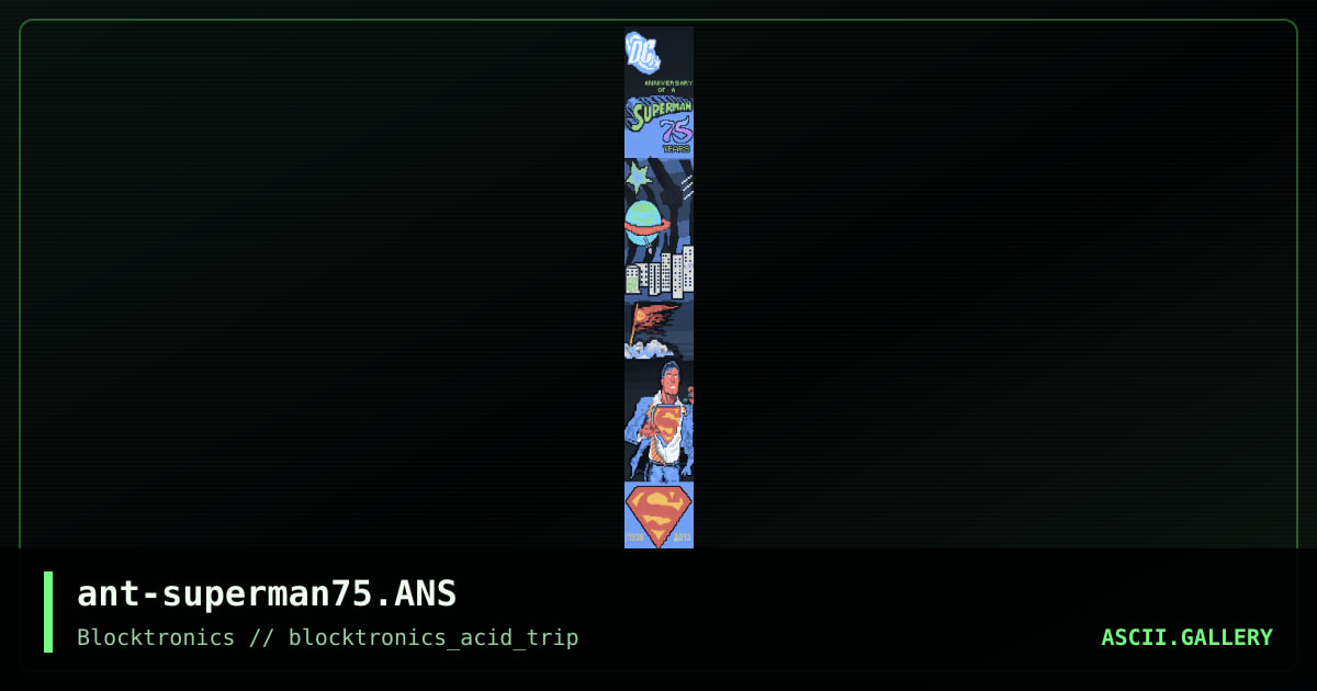 Anniversary of Superman, by ant, 2013