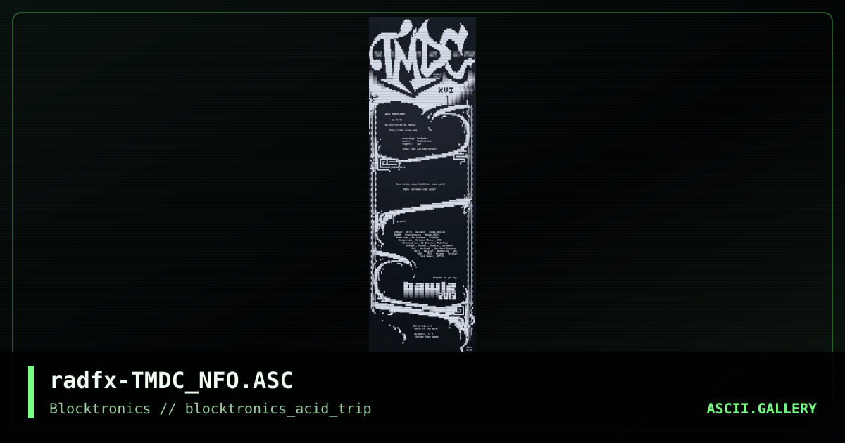 Text Mode Demo Contest (TMDC) NFO, by radman, ferrex, 2013