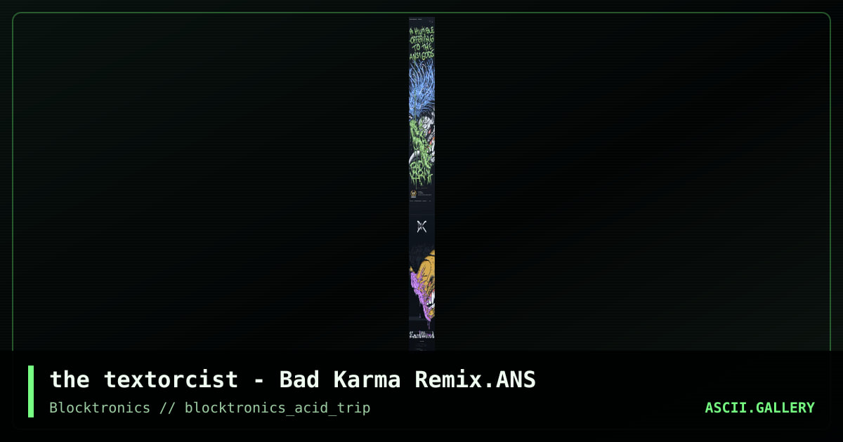 ANSi Legends: Bad Karma Remix, by the textorcist, 2013