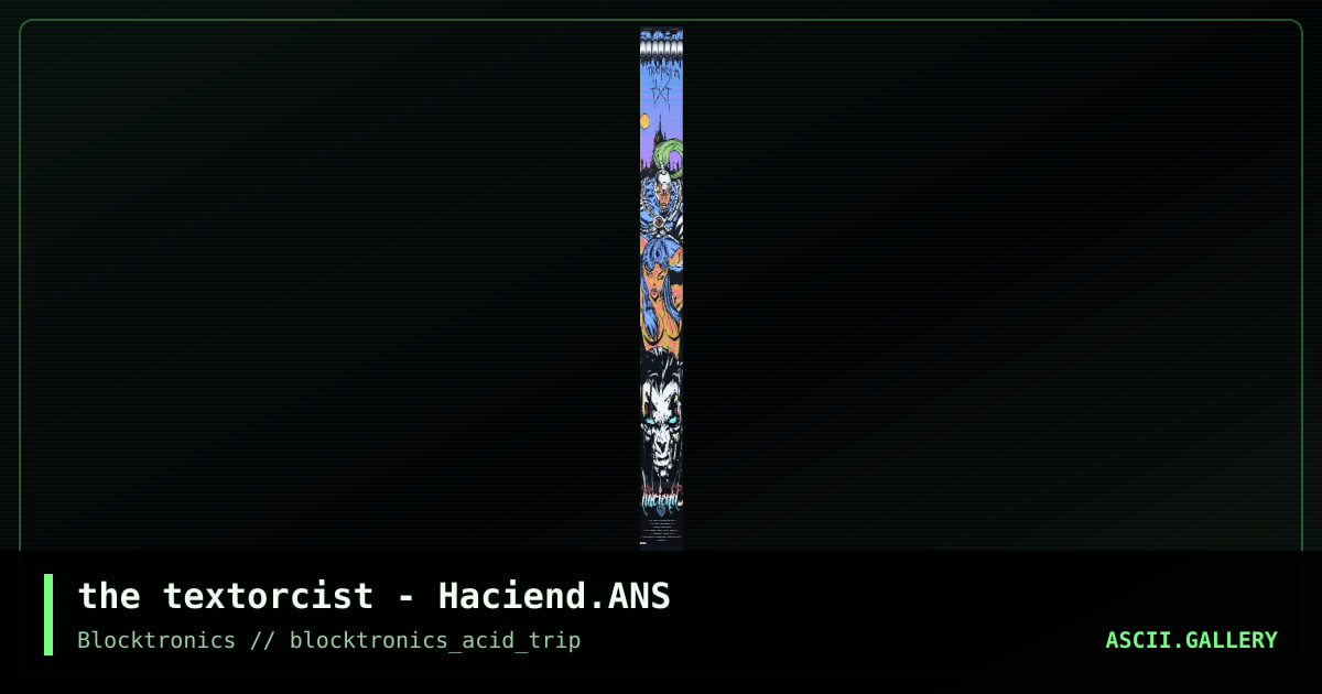 haciend, by the textorcist, 2013