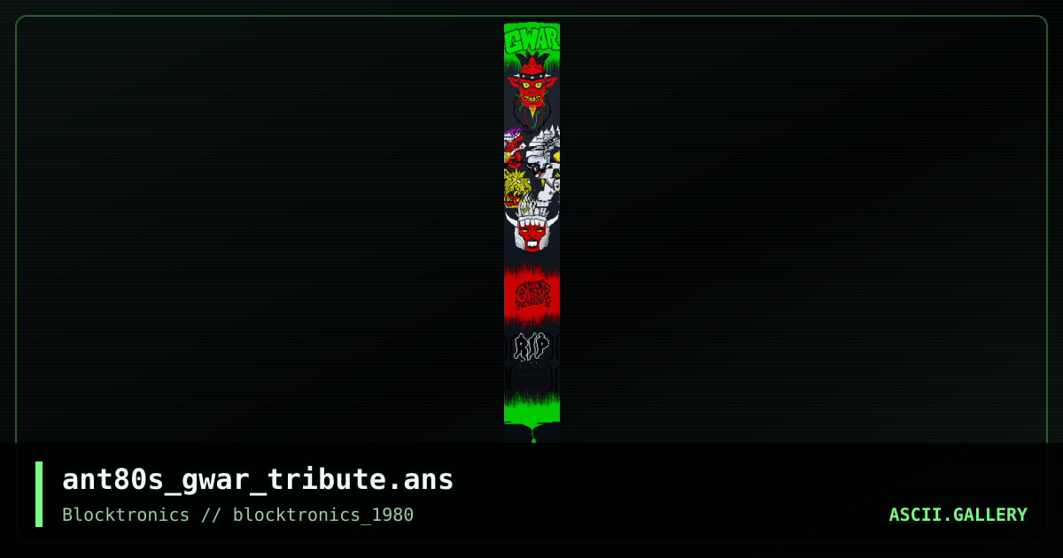 GWAR - we miss you oderus, by ant, 2014