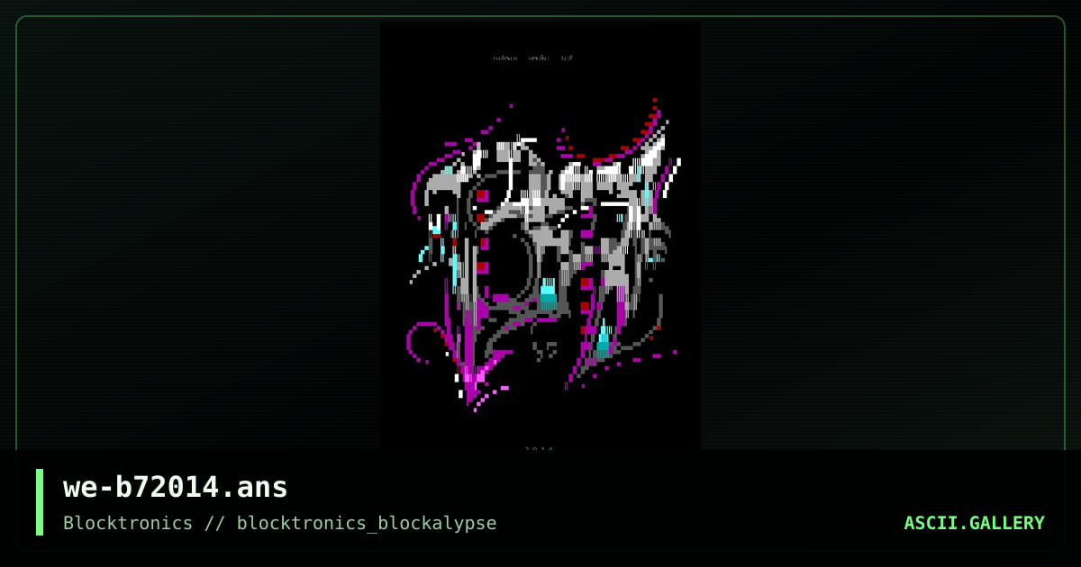 we-b72014.ans, by radman, smoke, tcf, 2014