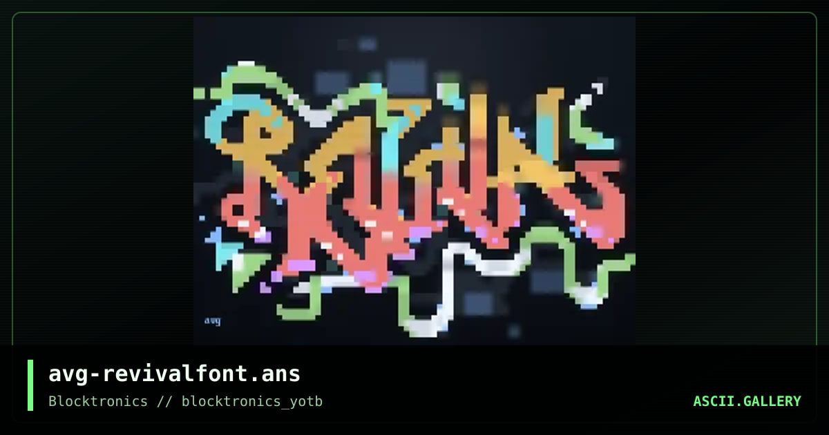 avg-revivalfont.ans, by avenging angel, 2015