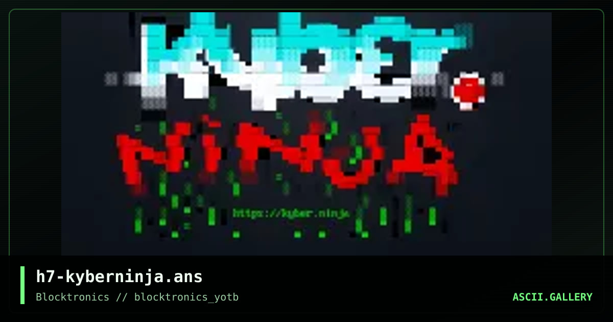 h7-kyberninja.ans, by h7, 2015