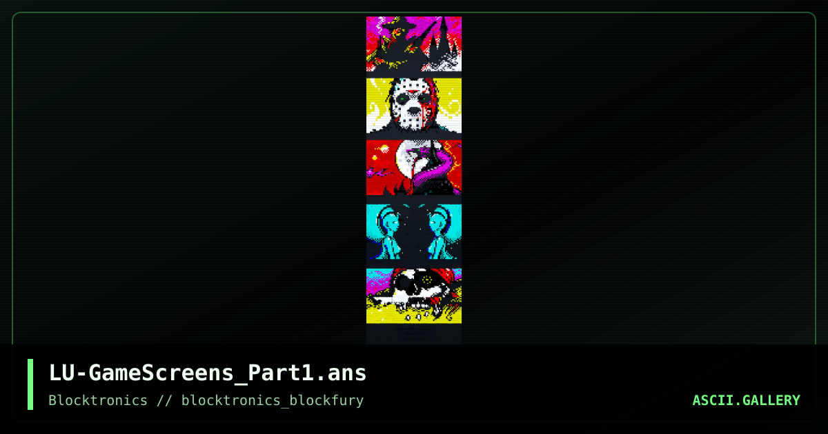 LU-GameScreens_Part1.ans, by enzo, 2015