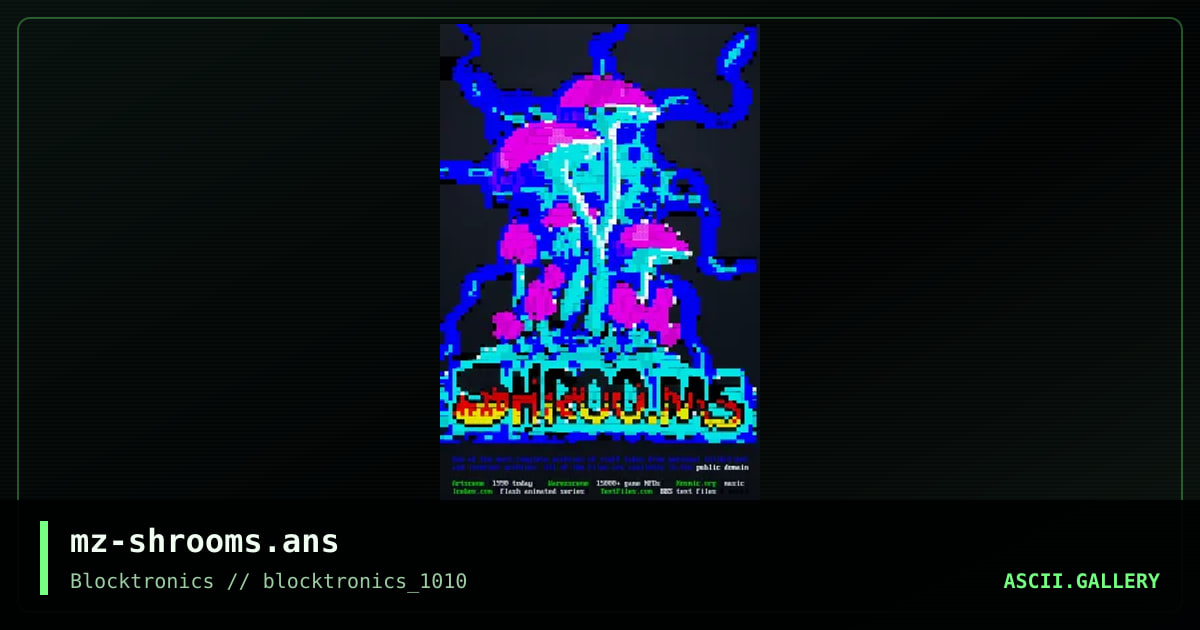 mz-shrooms.ans, by maze, 2014