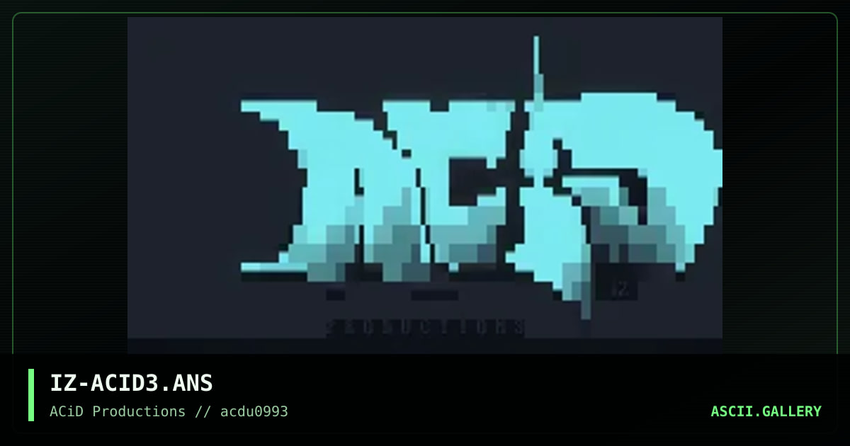 IZ-ACID3.ANS, by icszer, 1993
