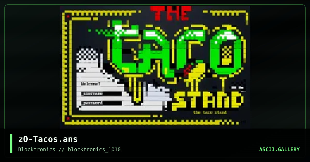 zO-Tacos.ans, by enzo, 2014