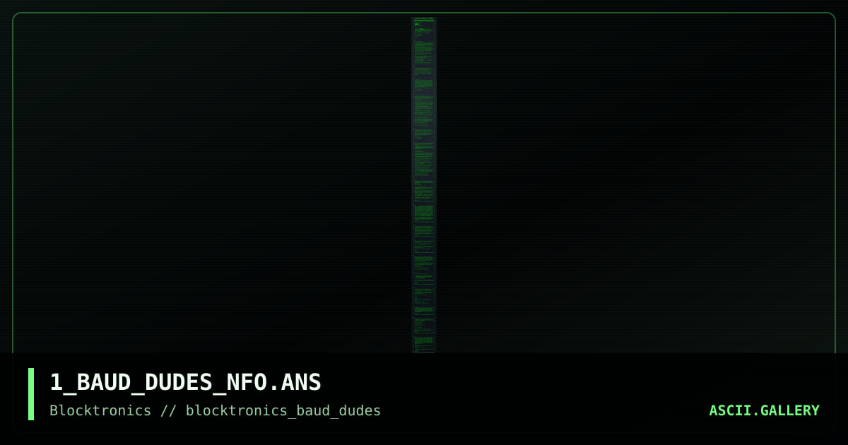 1_BAUD_DUDES_NFO.ANS, by resetsurvivor, 2016