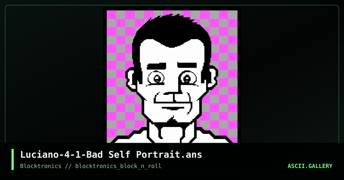 Luciano-4-1-Bad Self Portrait.ans, by enzo, 2016