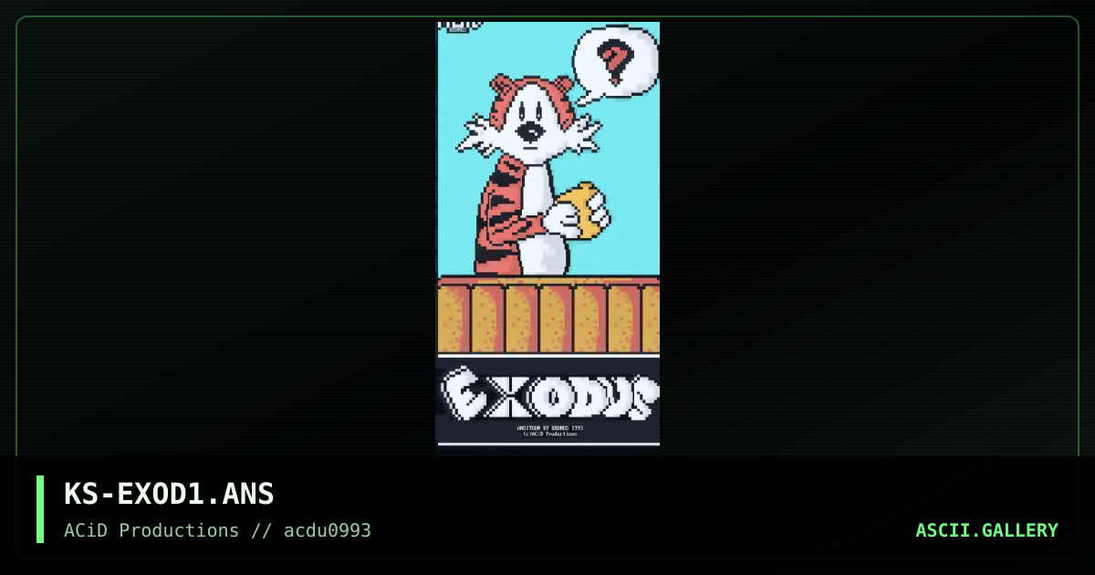 KS-EXOD1.ANS, by kronos, 1993
