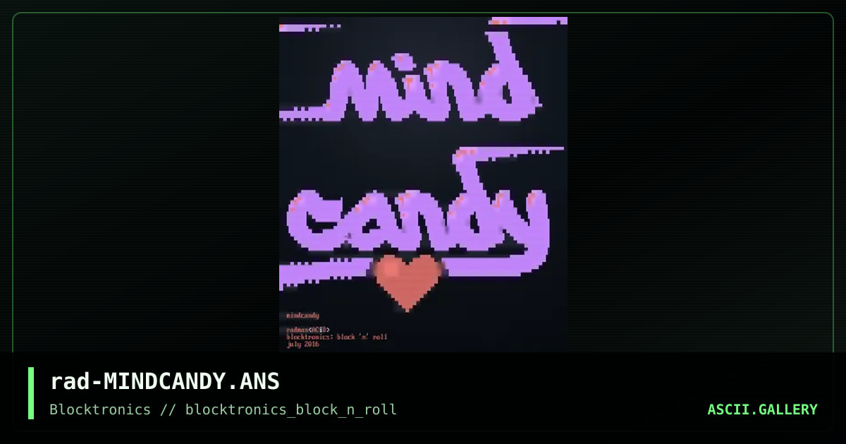 Mindcandy, by rad man, 2016