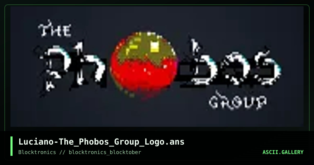 Luciano-The_Phobos_Group_Logo.ans, by enzo, 2016