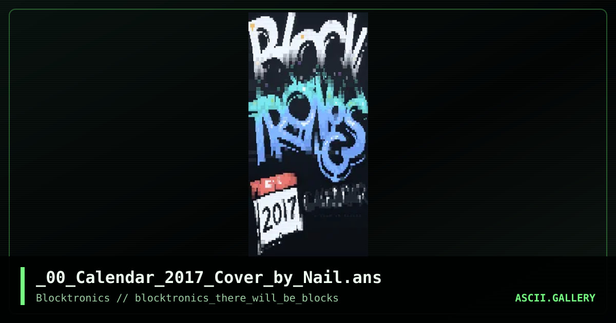 blocktronics 2017 calendar cover, by nail, 2017