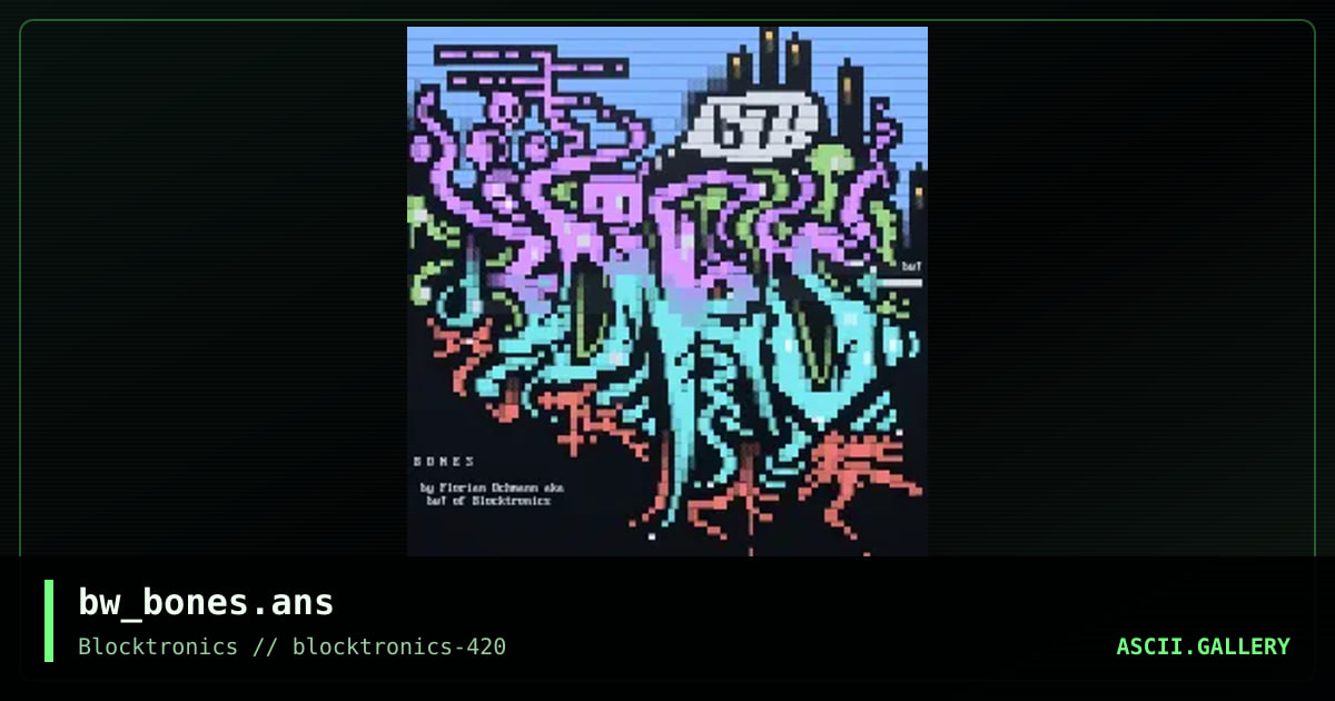 bones, by binary walker, 2018