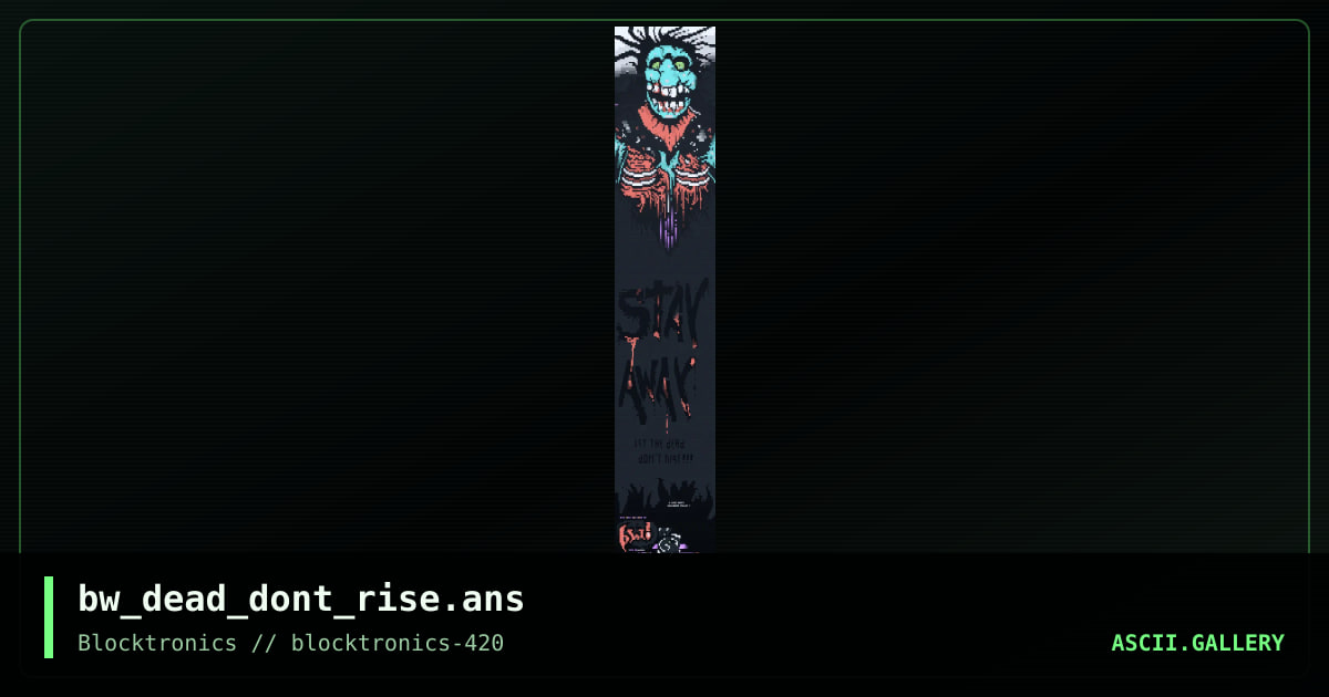 dead don't rise, by binary walker, 2018