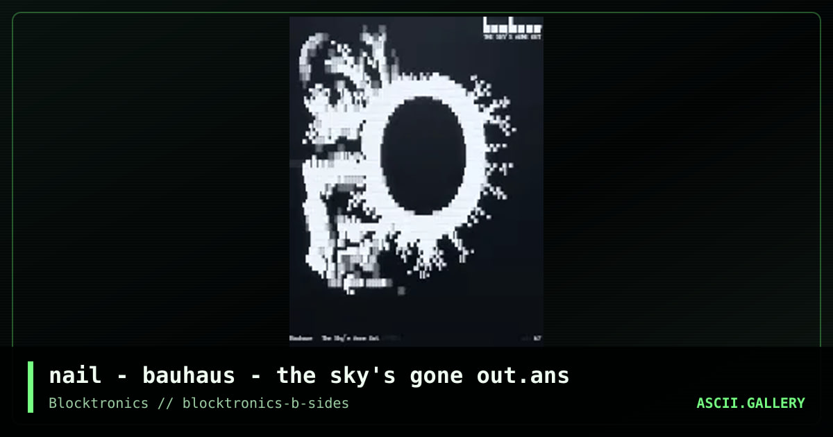 the sky's gone ansi, by nail, 2017