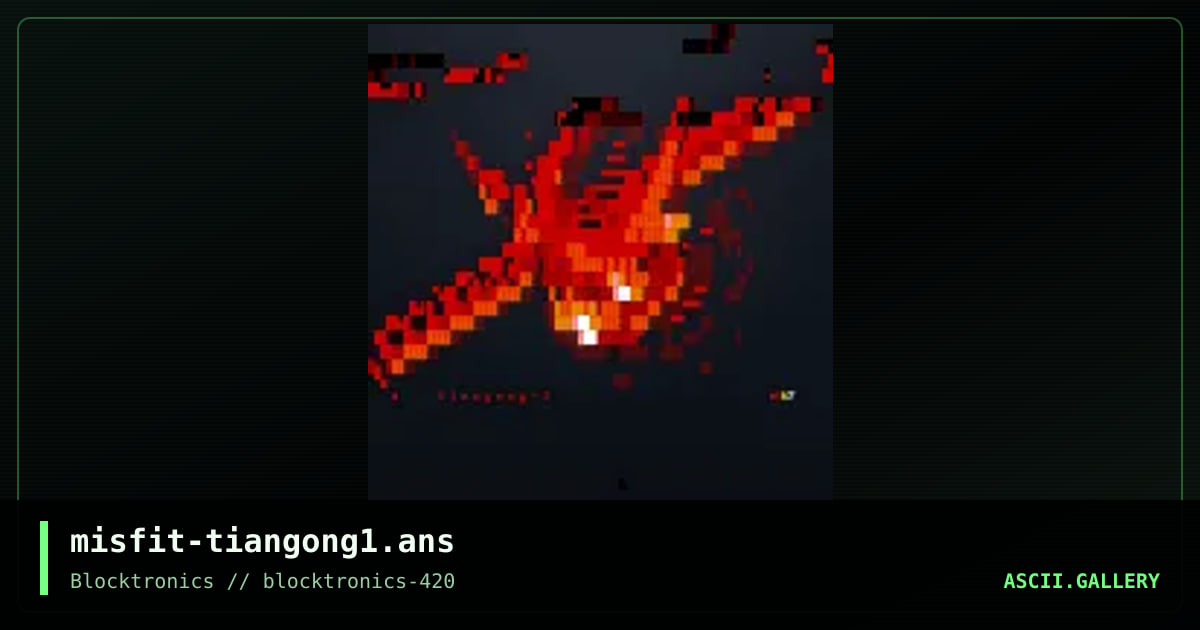 misfit-tiangong1.ans, by misfit, 2018