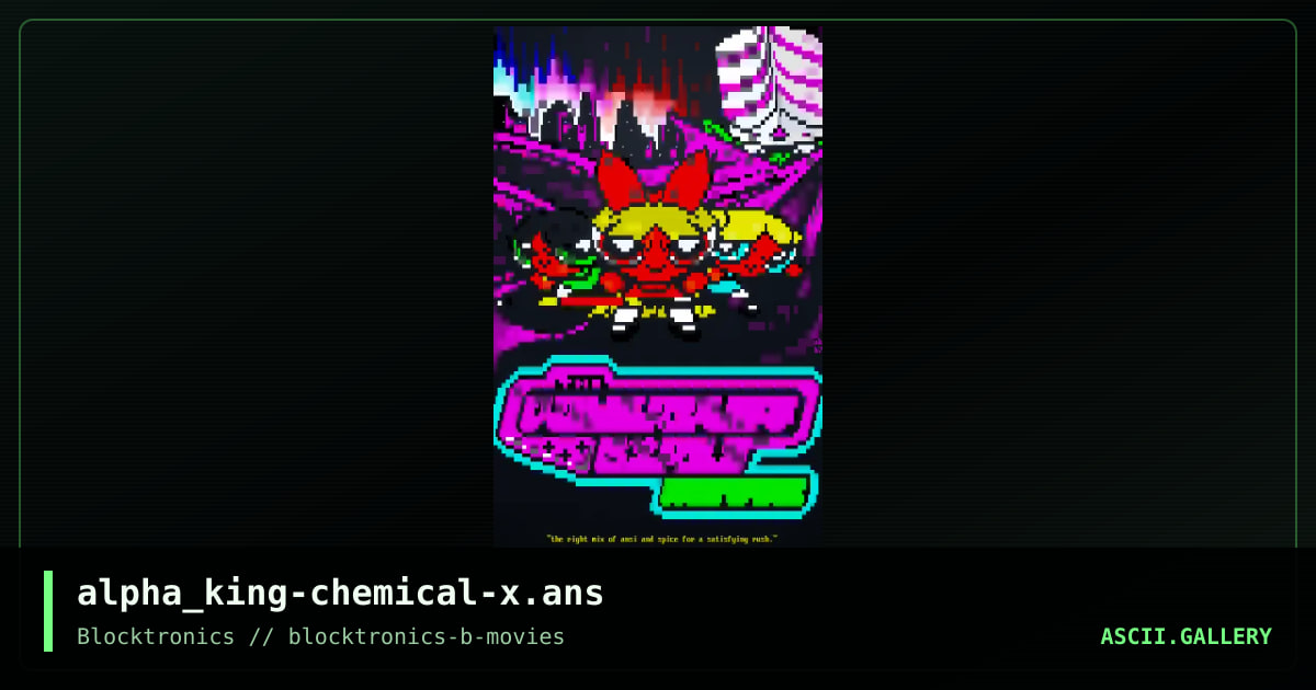 Chemical X, by alpha king, 2018