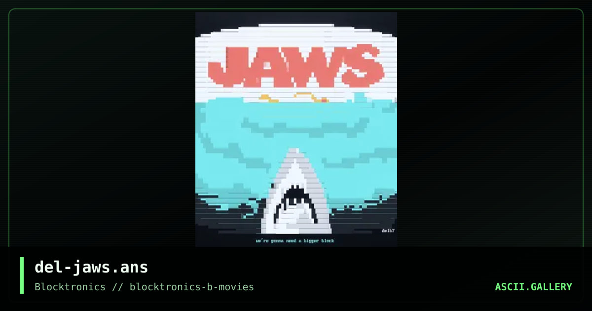 Jaws, by delicious, 2018