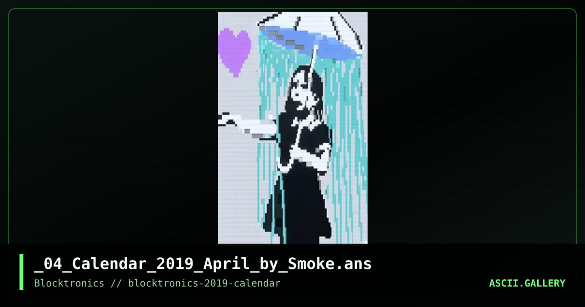 _04_Calendar_2019_April_by_Smoke.ans, by smoke, 2018