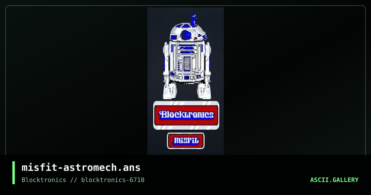 misfit-astromech.ans, by misfit, 2018
