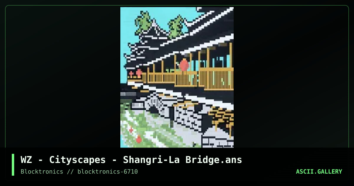 Cityscapes - Shangri-La Bridge, by whazzit, 2018