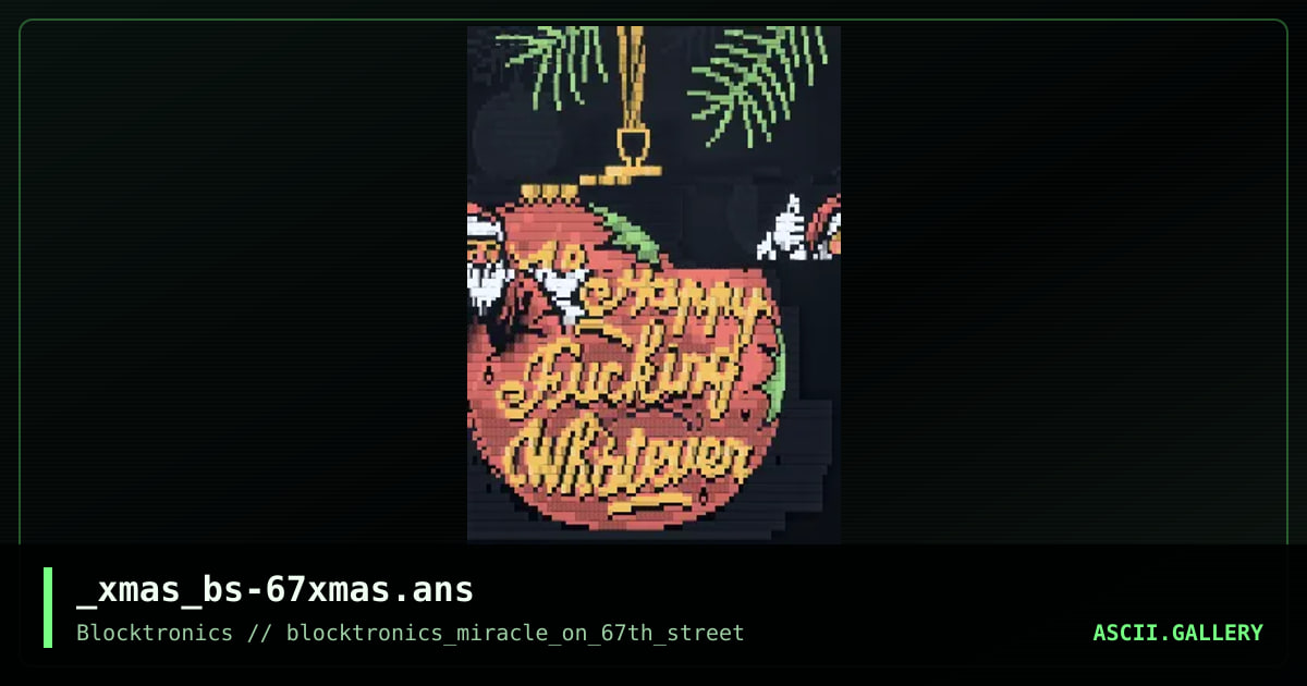 67 xmas ball, by burps, 2018