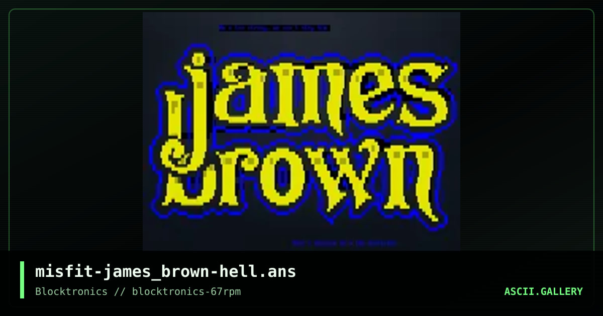 James Brown - Hell, by misfit, 2019