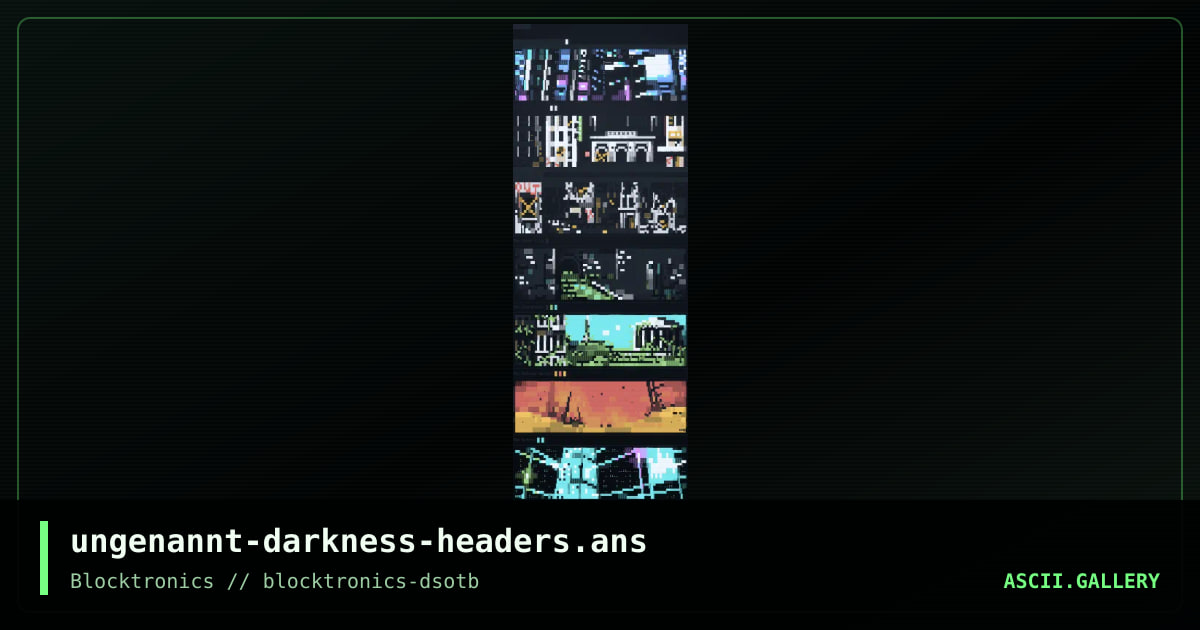 darkness headers, by ungenannt, 2019