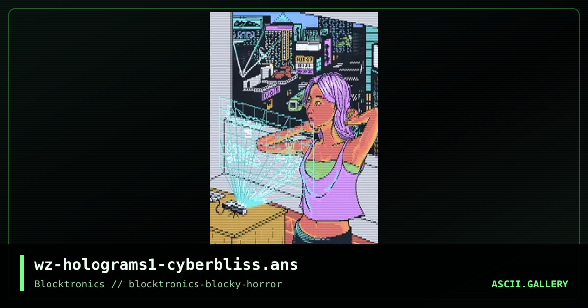 Holograms 1 - Cyber Bliss, by whazzit, 2019