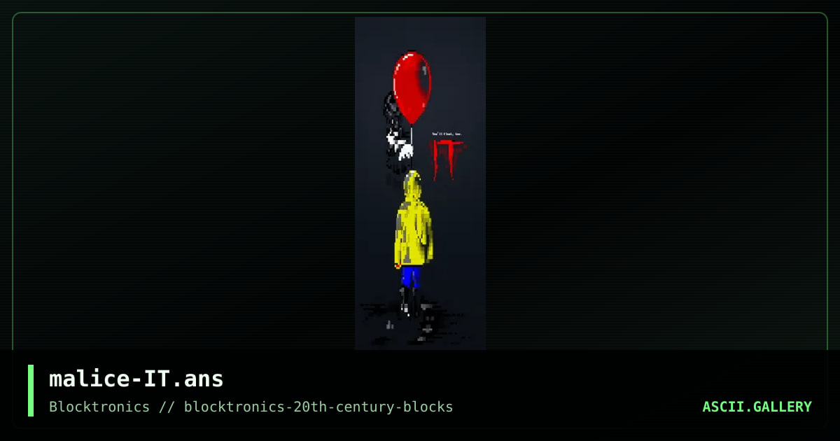 IT, by malice, 2020