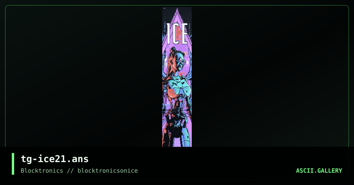 iCE Tribute 2021, by toon goon, 2022