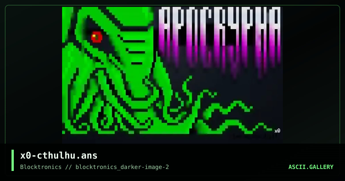 cthulhu apocrypha, by xer0, 2017