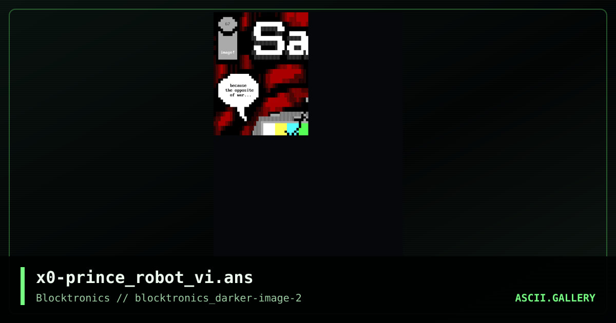 x0-prince_robot_vi.ans, by xer0, 2017