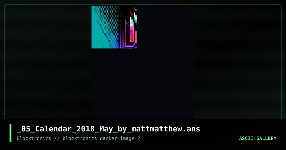_05_Calendar_2018_May_by_mattmatthew.ans, by mattmatthew, 2017