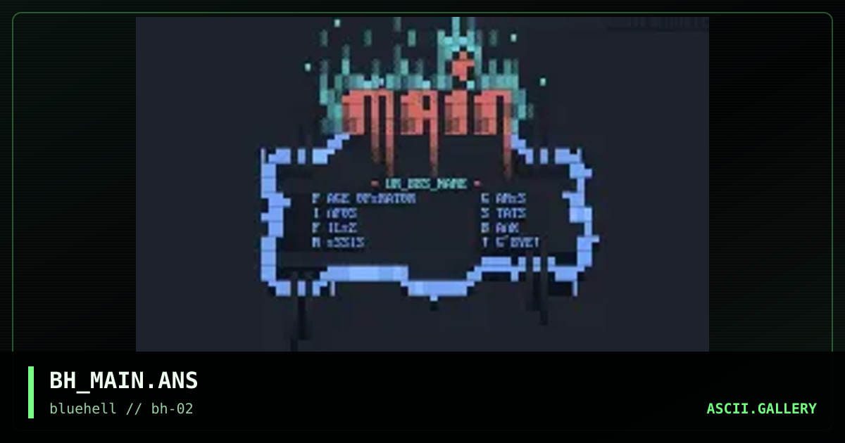 BH_MAIN.ANS, by crusader, 1996