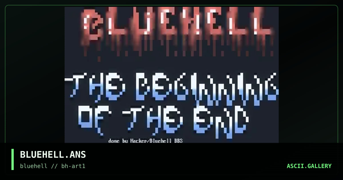 BLUEHELL.ANS, by hacker-bh, 1996