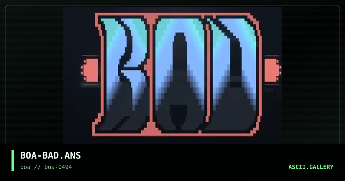 BOA-BAD.ANS, by boa, 1994