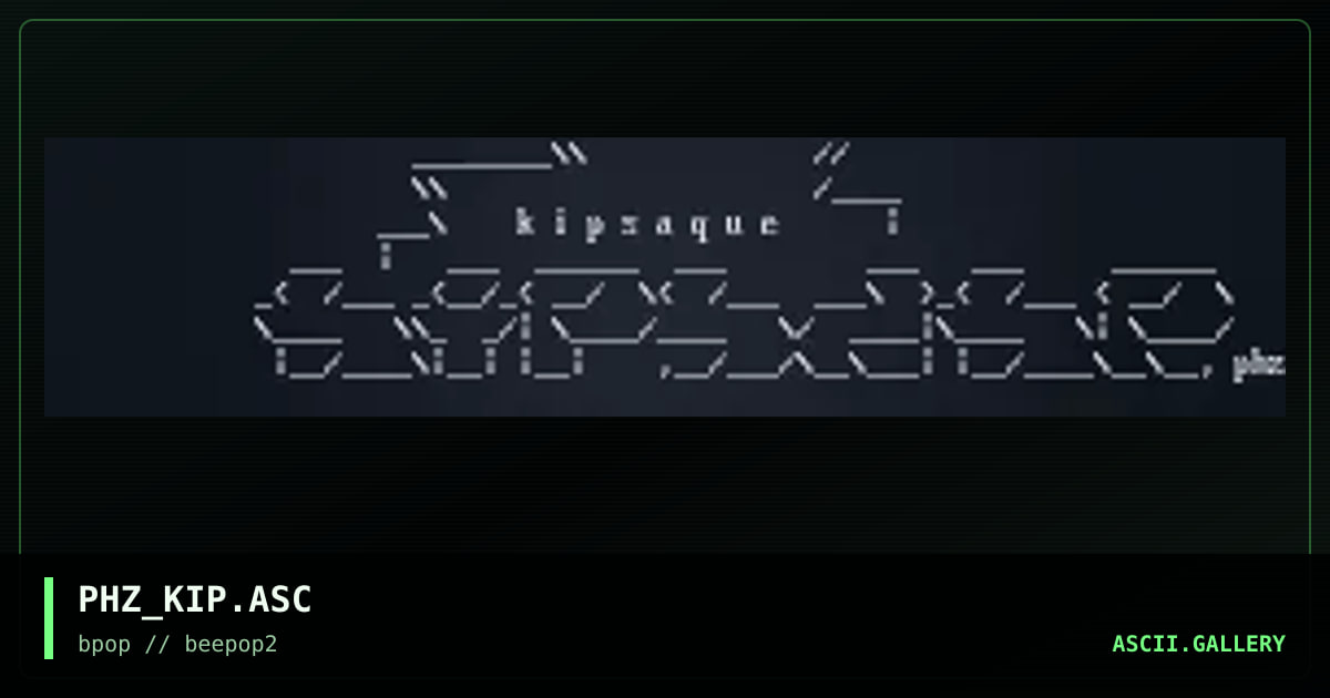 PHZ_KIP.ASC, by pehaz, 2000